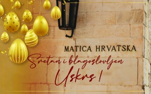 Matica hrvatska uskršnja čestitka