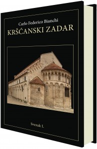 Kršćanski Zadar I. svezak